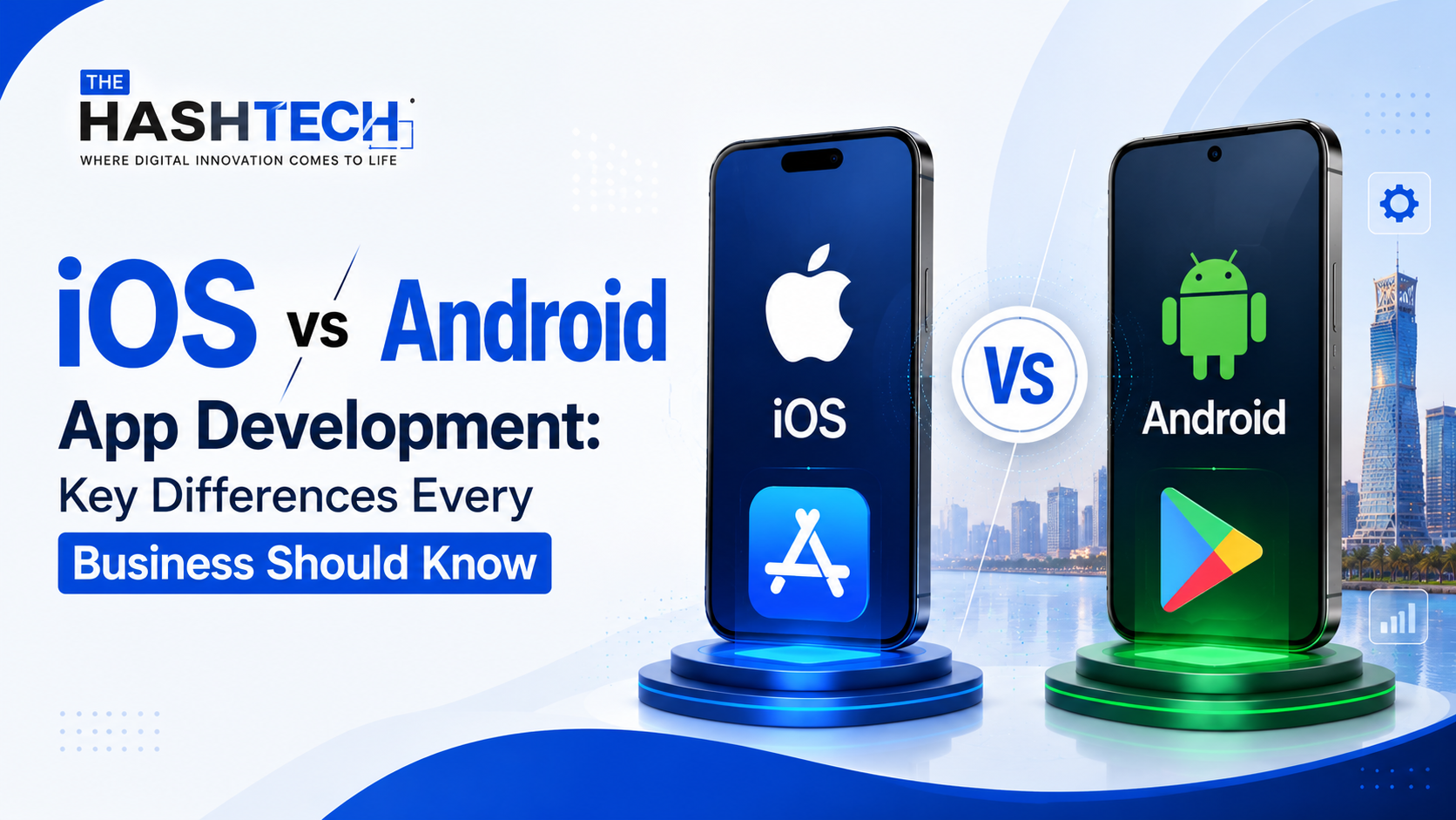 iOS vs Android App Development