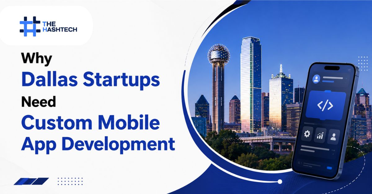 custom mobile app development Dallas