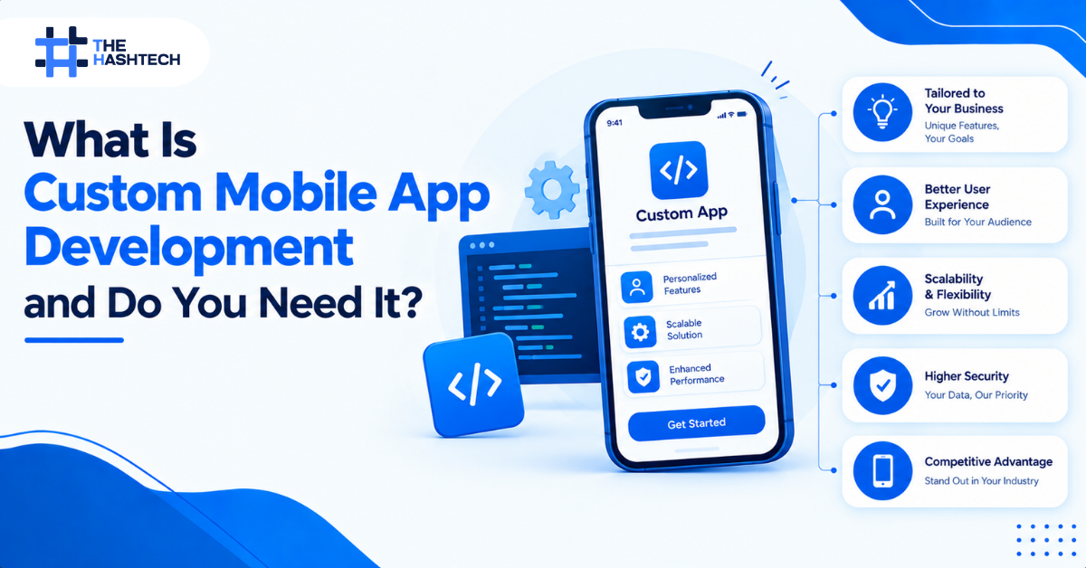 Custom Mobile App Development