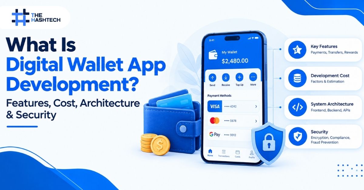 Digital Wallet App Development?